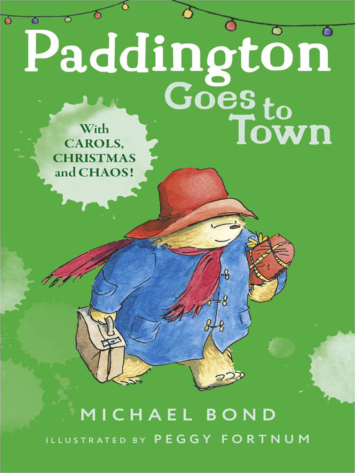 Title details for Paddington Goes to Town by Michael Bond - Available